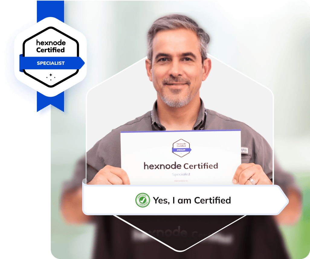 Hexnode Certified Specialist